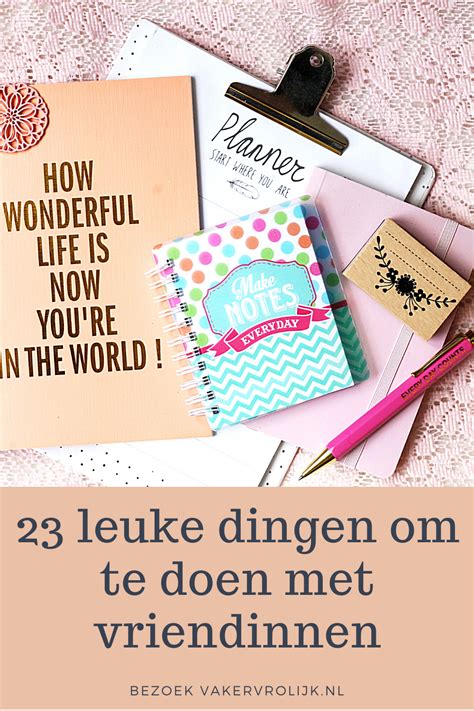 avondje met vriendinnen|40x leuke dingen om te doen met vriendinnen